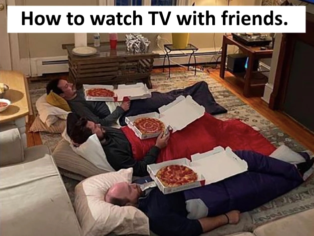How to watch TV with friends